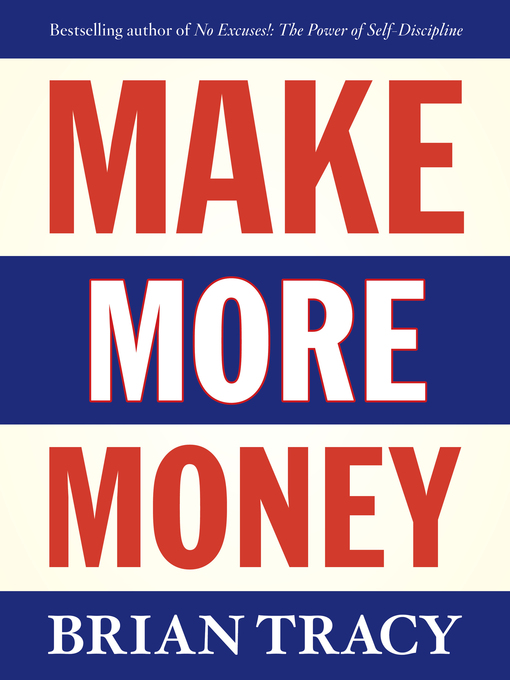 Title details for Make More Money by Brian Tracy - Available